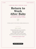 The Working Mom's Guide: Returning to Work After Maternity Leave